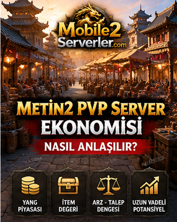 Metin2 PvP Server Economy: Understanding Yang and Item Values | Mobile2Serverler