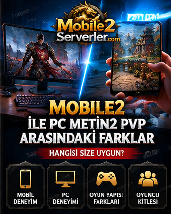 Mobile2 vs PC Metin2 PvP: Which Is Right for You? | Mobile2Serverler