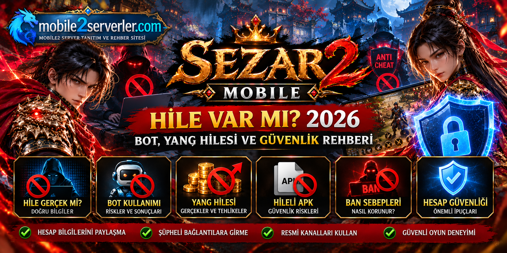Sezar2 Mobile Hile Var mı? Bot, Yang Hilesi ve Güvenlik Rehberi 2026