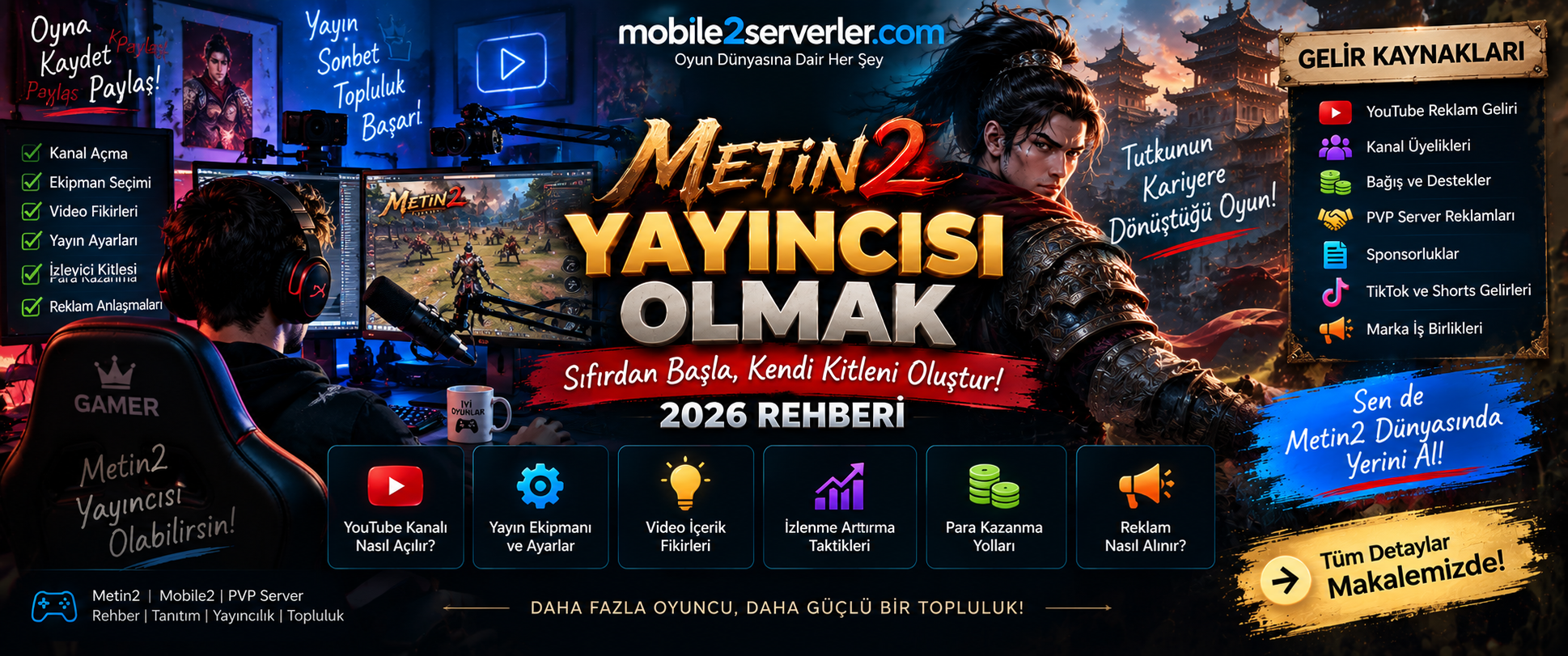 Metin2 Yayıncısı Nasıl Olunur? YouTuber Olmak ve Para Kazanmak 2026
