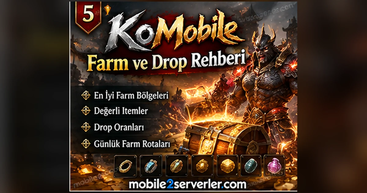 KoMobile Farm Rehberi 2026: İtem ve Oyun Parası Kazanma