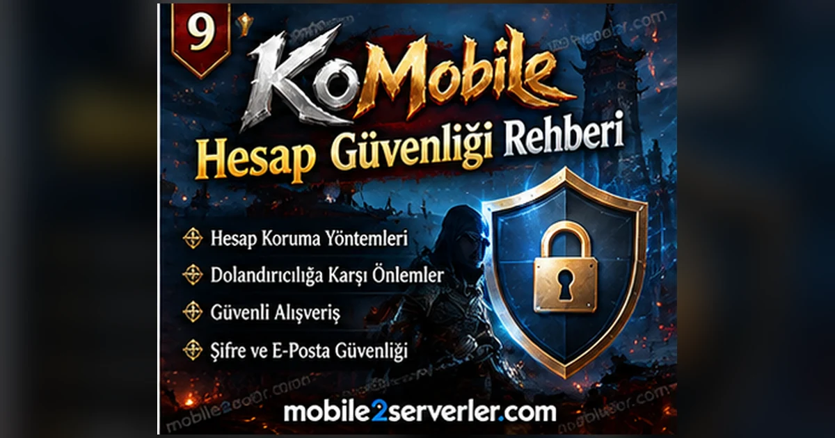KoMobile Kayıt Olma ve Hesap Güvenliği 2026