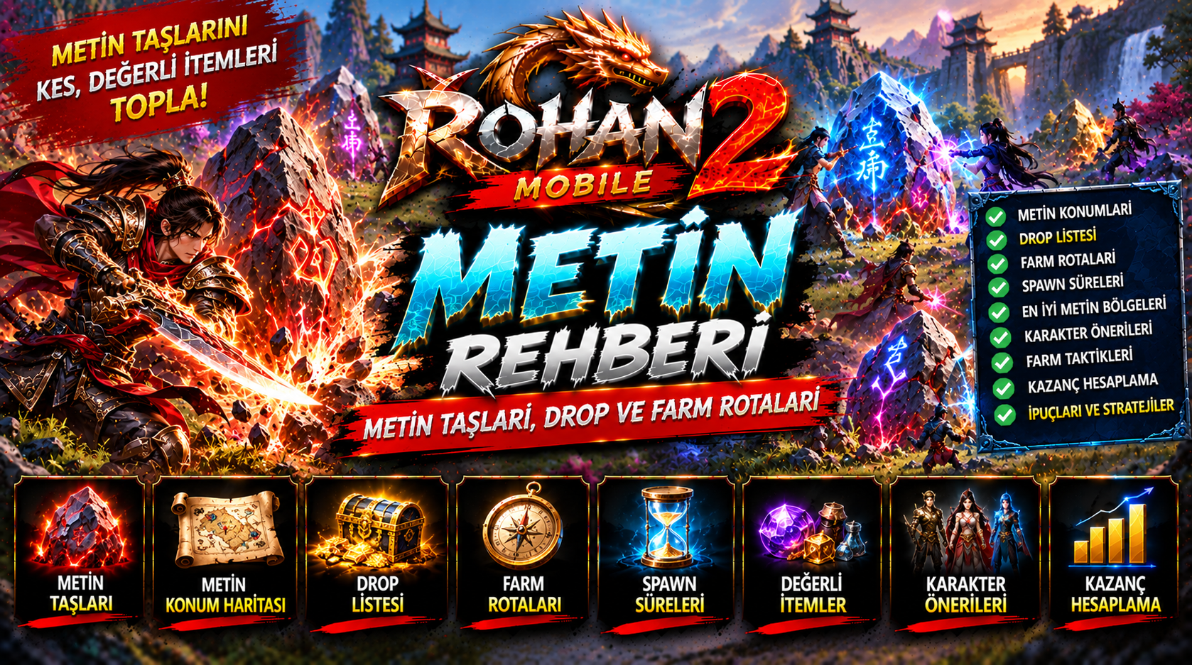 Rohan2 Mobile Metin Rehberi 2026: Metin Taşları, Drop, Farm Rotası ve Hangi Metinden Ne Düşer?